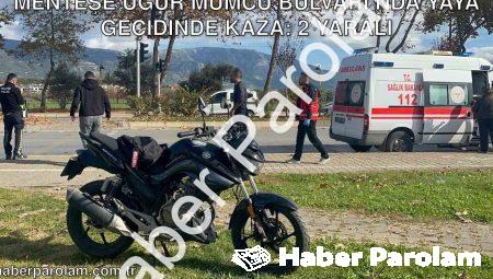 Menteşe Uğur Mumcu Bulvarı’nda Yaya Geçidinde Kaza: 2 Yaralı