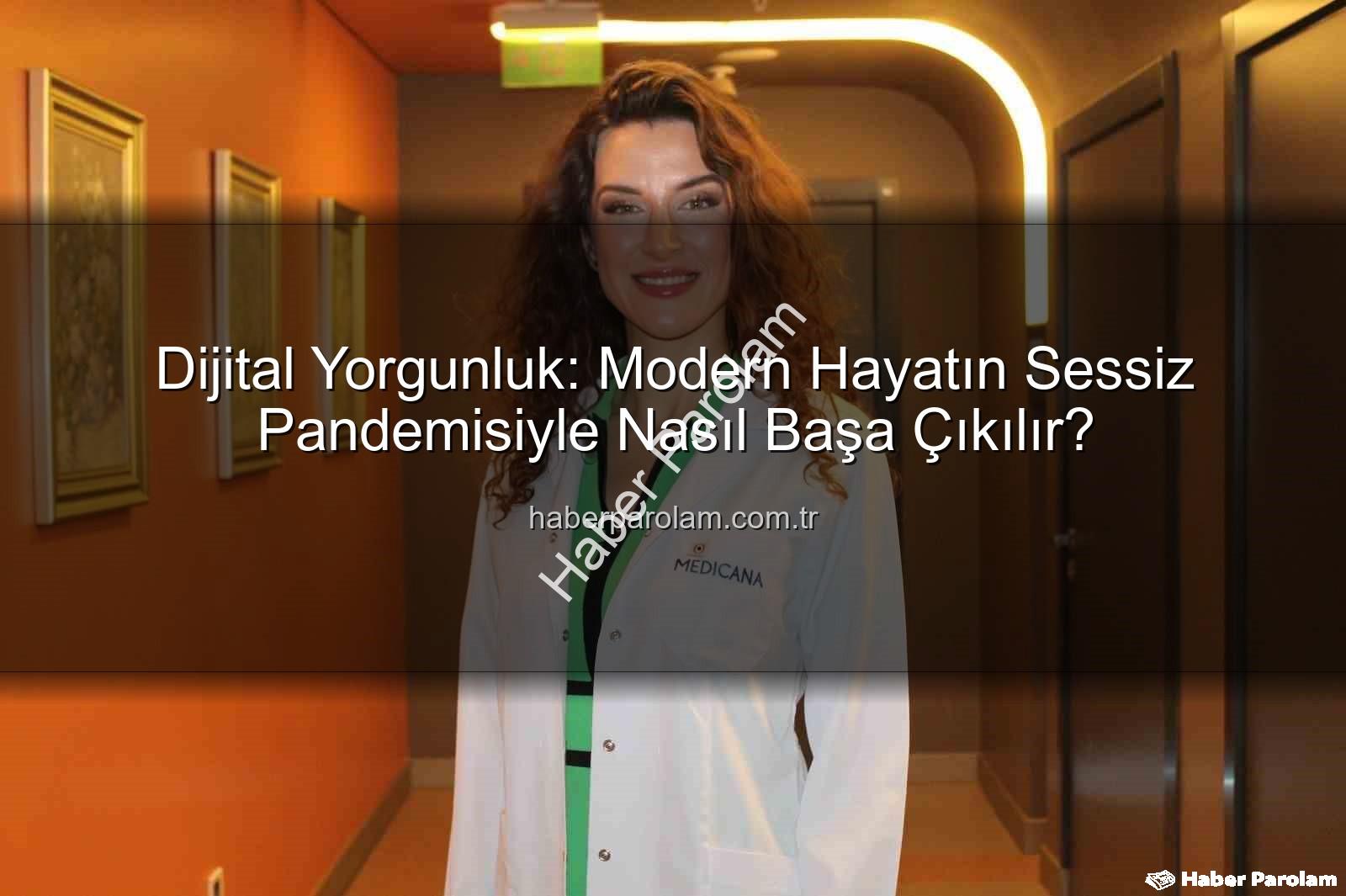 dijital yorgunluk - Dijital Yorgunluk: Modern Hayatın Sessiz Pandemisiyle Nasıl Başa Çıkılır?
