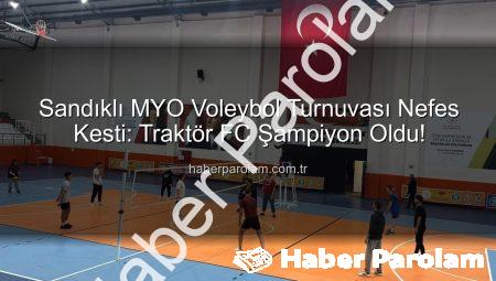 Sandıklı MYO Voleybol Turnuvası Nefes Kesti: Traktör FC Şampiyon Oldu!