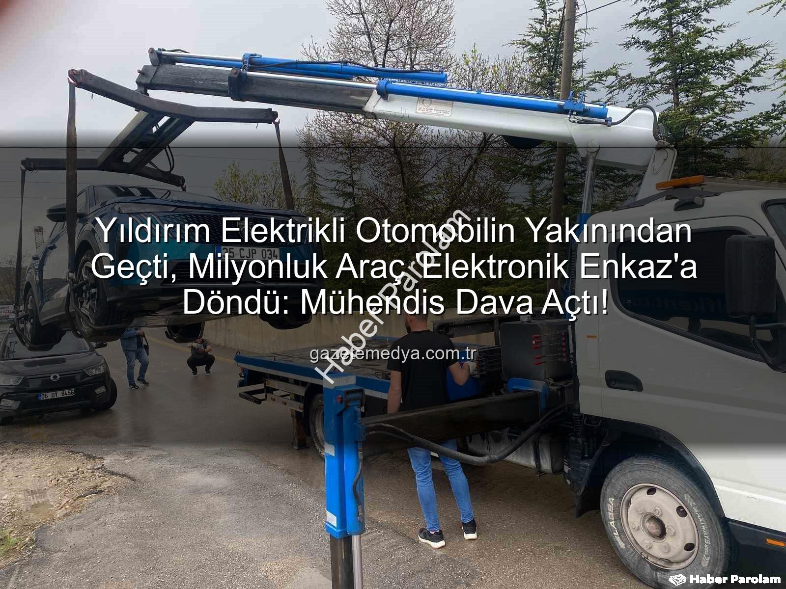 elektrikli otomobil - Yıldırım Elektrikli Otomobilini Vurdu: Milyonluk Araç 'Hurda' Oldu, Sahibi Hukuk Savaşı Başlattı