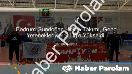 Bodrum Gündoğan Hokey Takımı’ndan Tarihi Başarı: 1. Lig’e Yükseldiler!